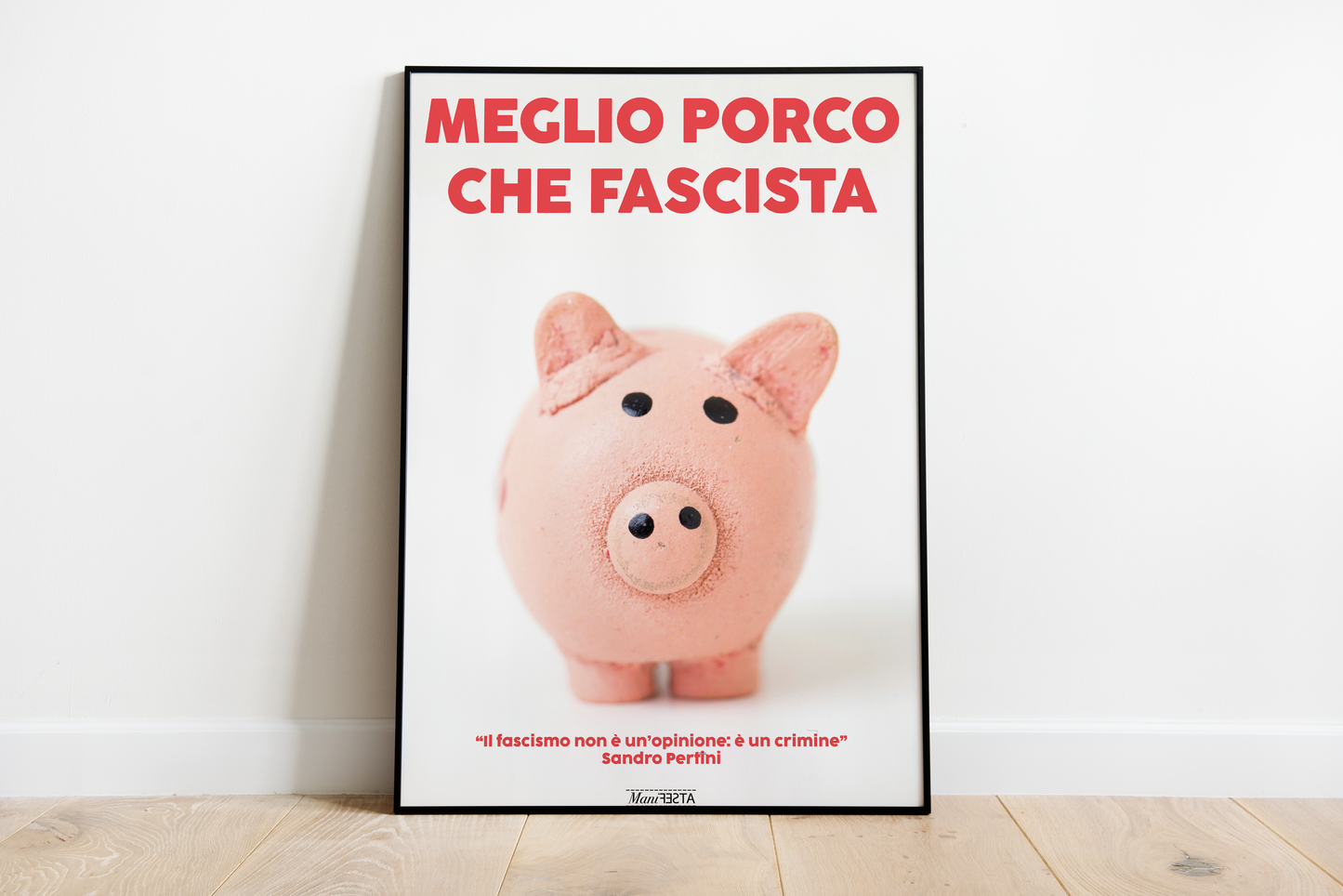 MEGLIO PORCO CHE FASCISTA